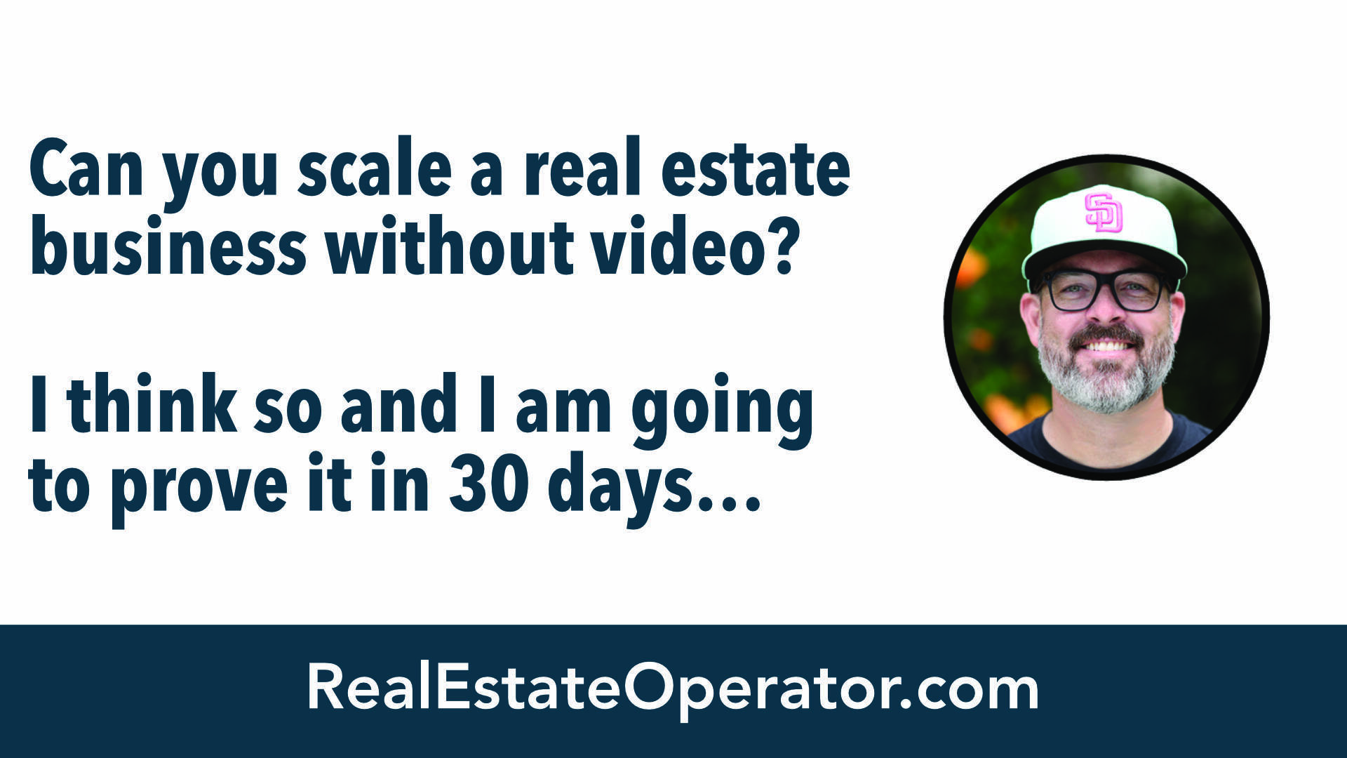 Can you scale a real estate business without using video?